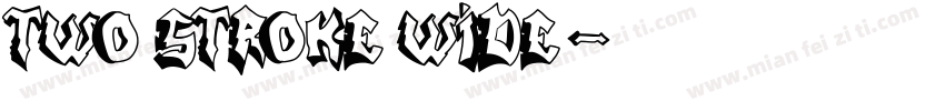 Two Stroke Wide字体转换